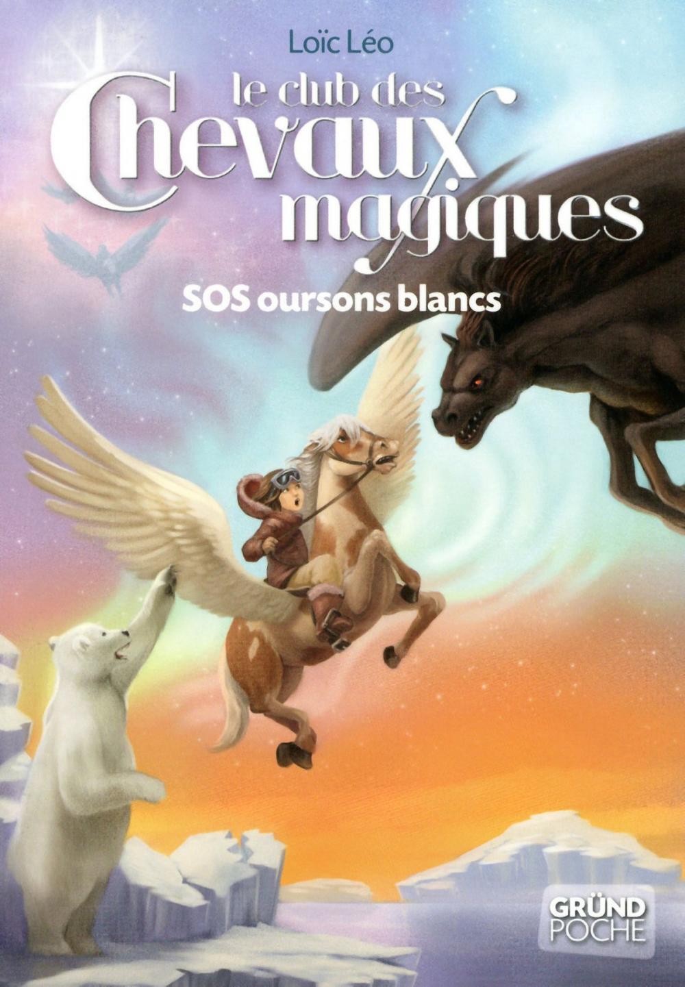 Big bigCover of Le Club des Chevaux Magiques - SOS Oursons blancs - Tome 2