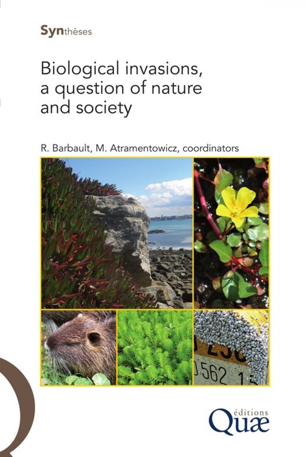 Big bigCover of Biological Invasions, a Question of Nature and Society