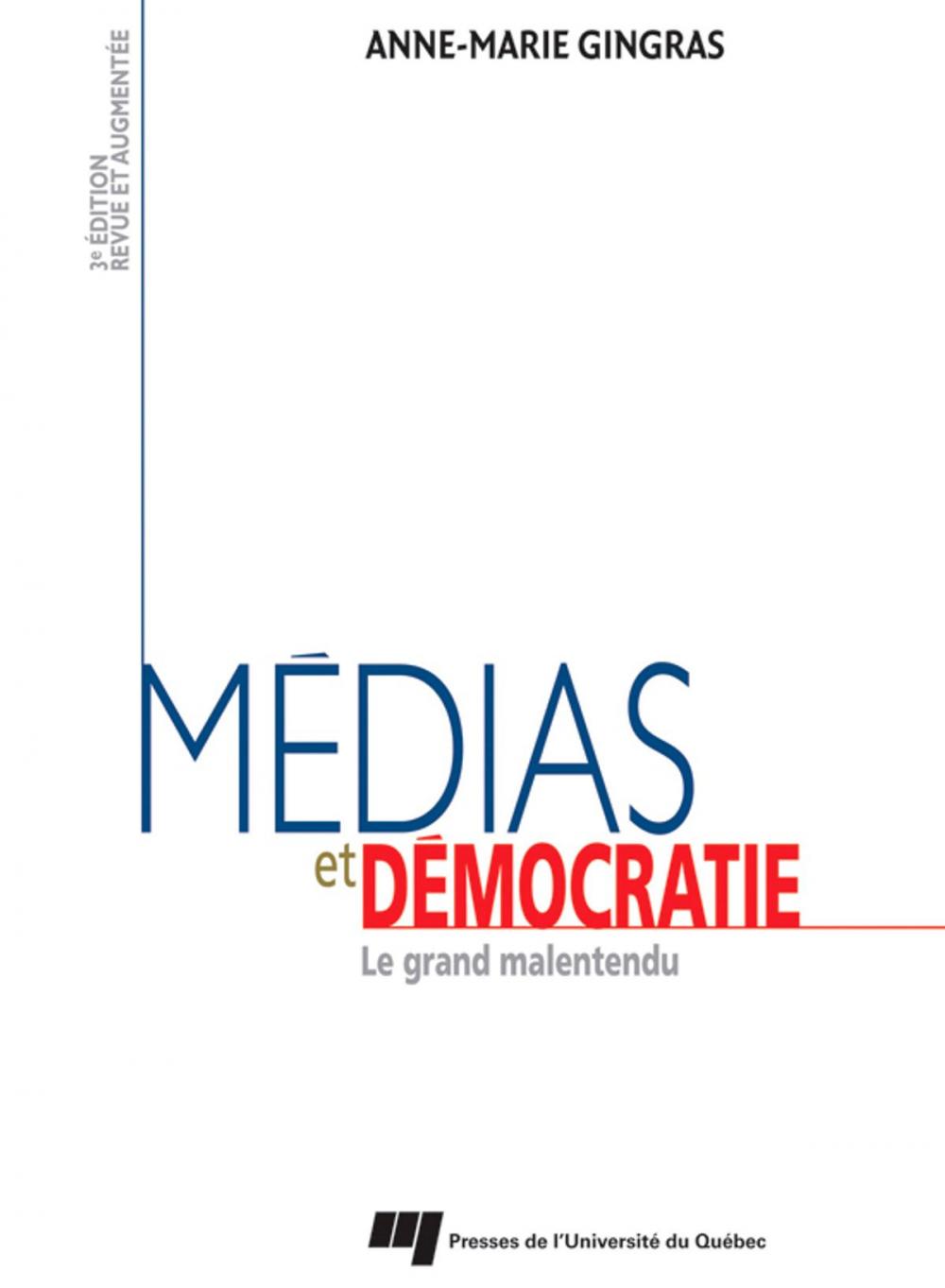 Big bigCover of Médias et démocratie - 3e édition