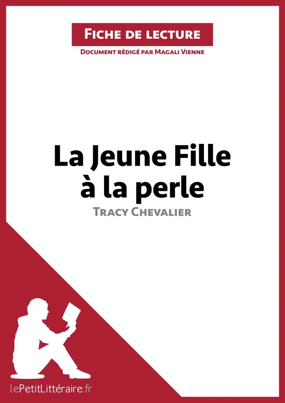 Big bigCover of La Jeune Fille à la perle de Tracy Chevalier (Fiche de lecture)