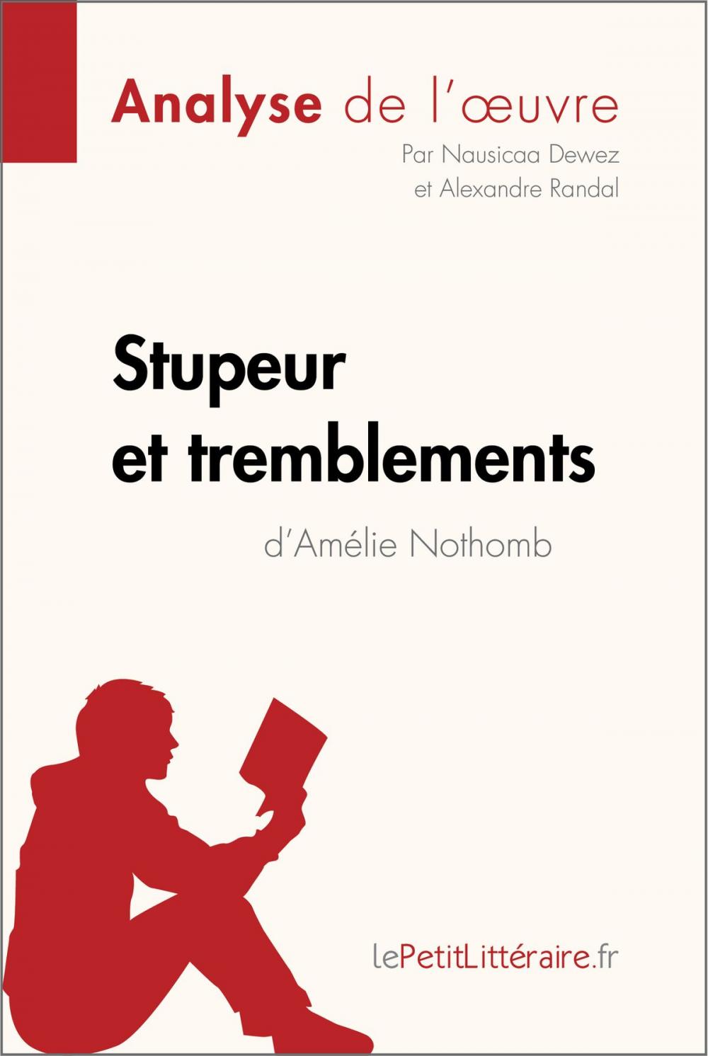 Big bigCover of Stupeur et tremblements d'Amélie Nothomb (Analyse de l'oeuvre)