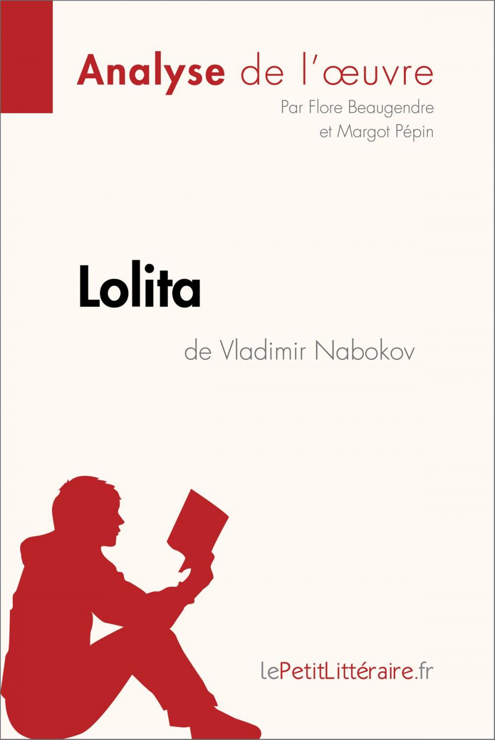 Big bigCover of Lolita de Vladimir Nabokov (Analyse de l'oeuvre)