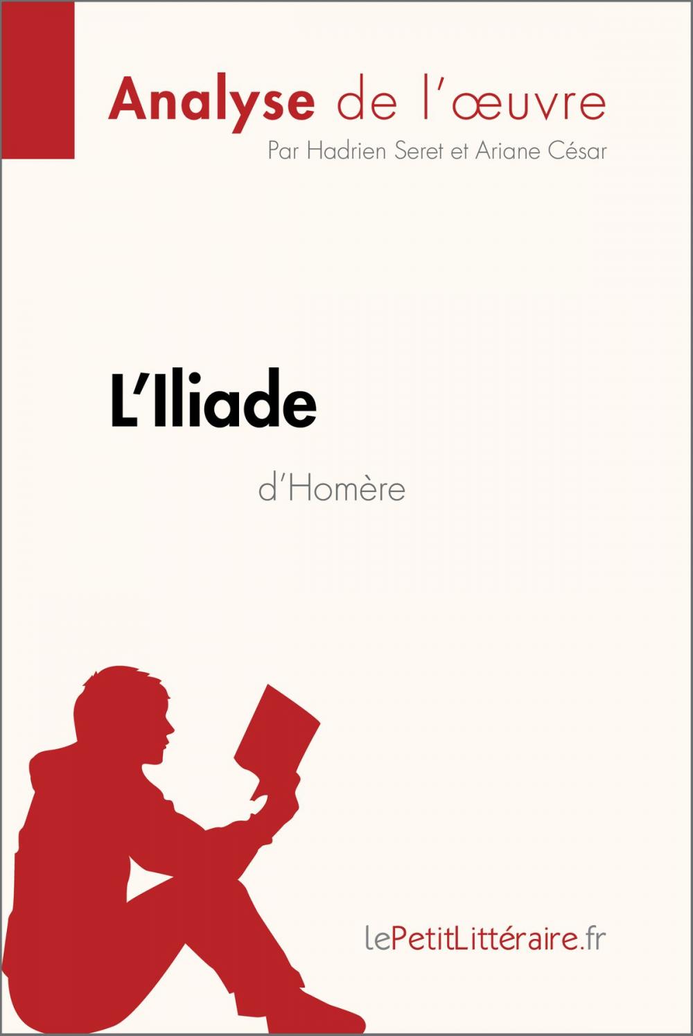 Big bigCover of L'Iliade d'Homère (Analyse de l'oeuvre)