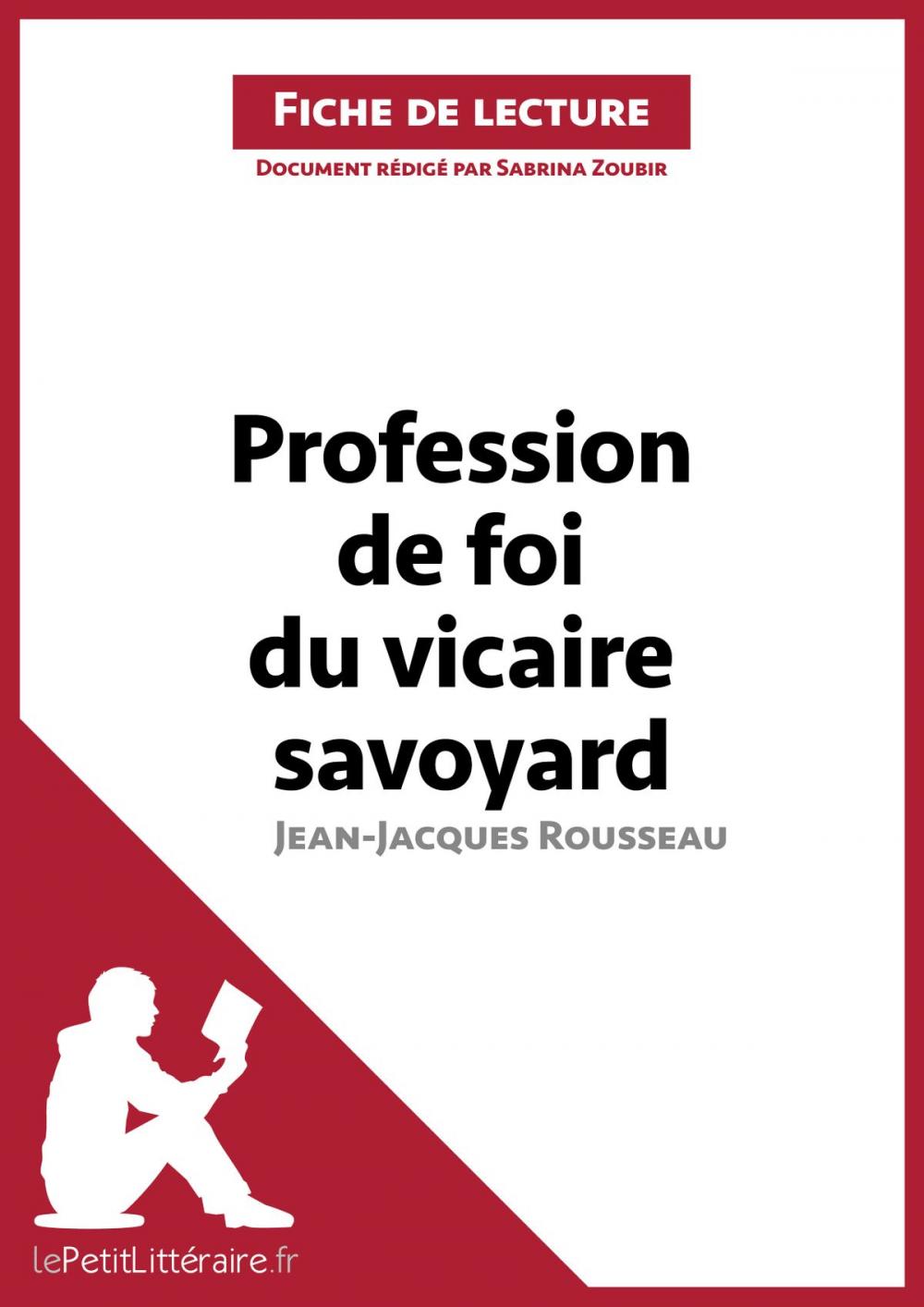 Big bigCover of Profession de foi du vicaire savoyard de Jean-Jacques Rousseau (Fiche de lecture)