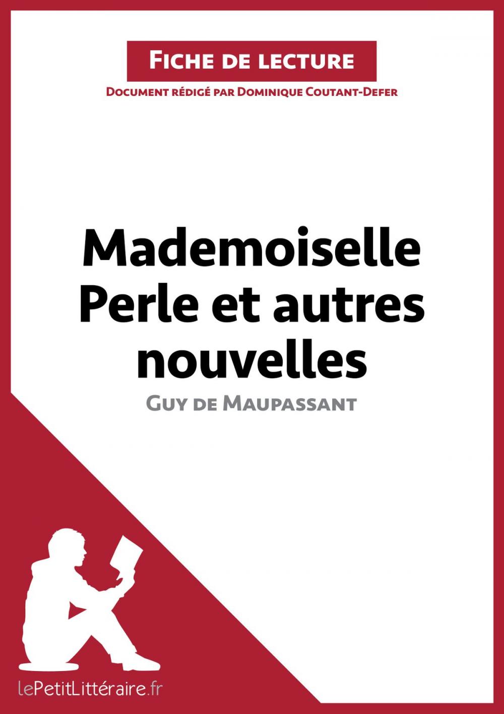 Big bigCover of Mademoiselle Perle et autres nouvelles de Guy de Maupassant (Fiche de lecture)