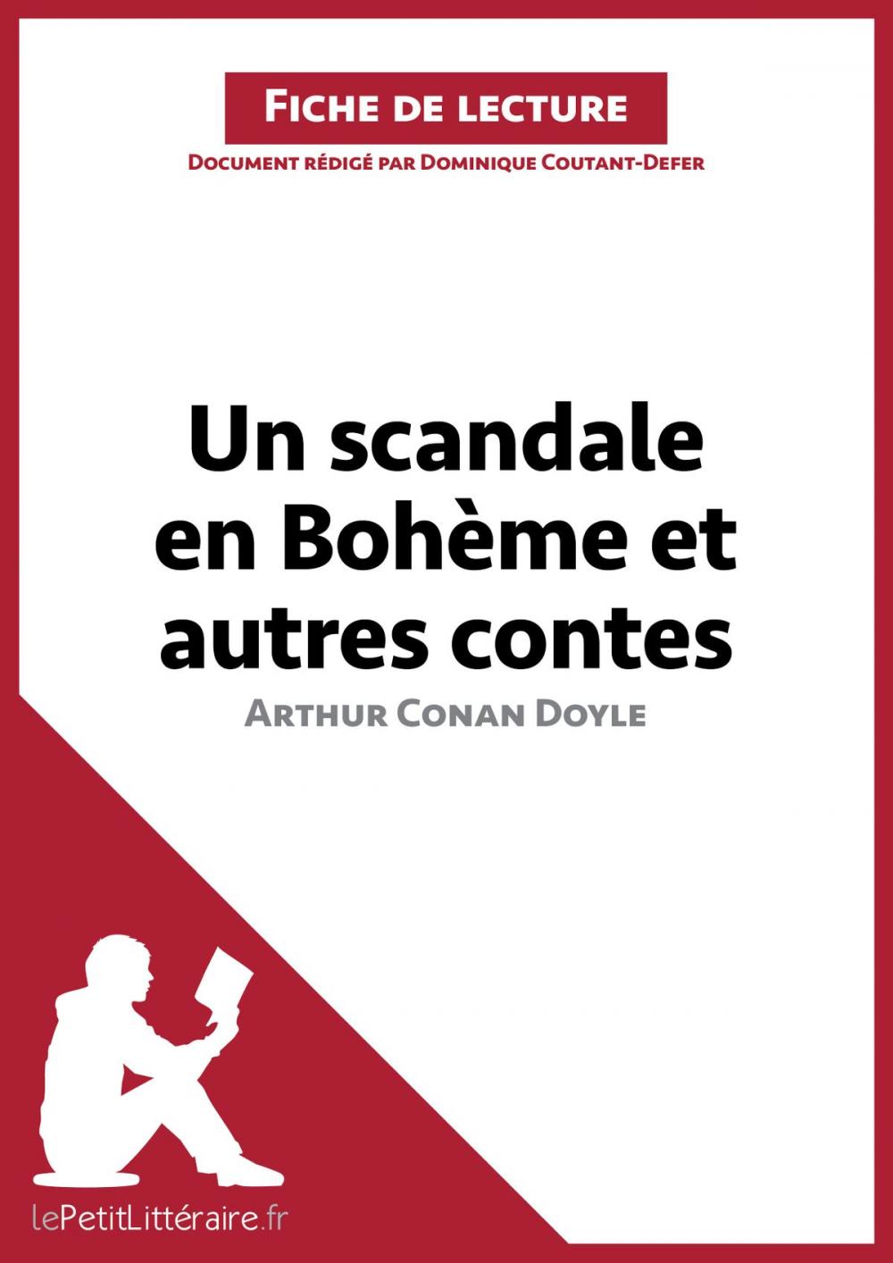 Big bigCover of Un scandale en Bohème et autres contes d'Arthur Conan Doyle (Fiche de lecture)