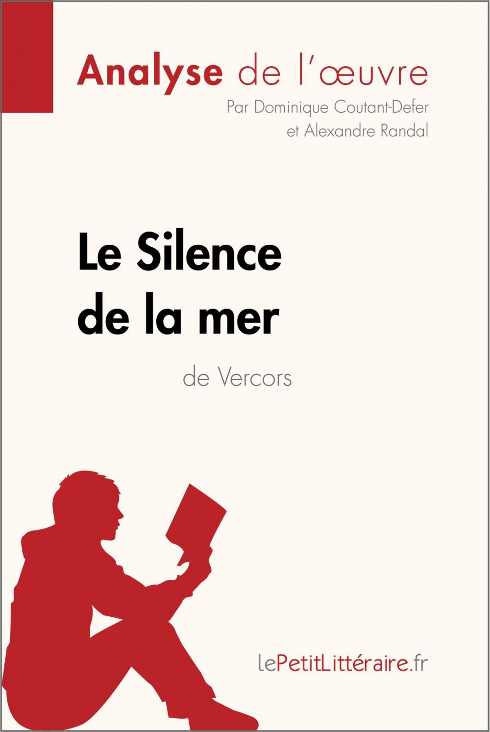 Big bigCover of Le Silence de la mer de Vercors (Analyse de l'oeuvre)