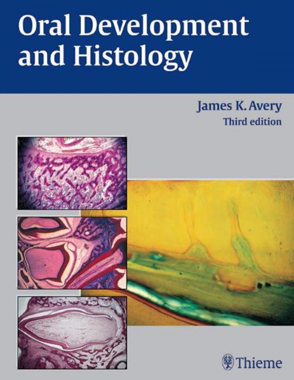 Big bigCover of Oral Development and Histology