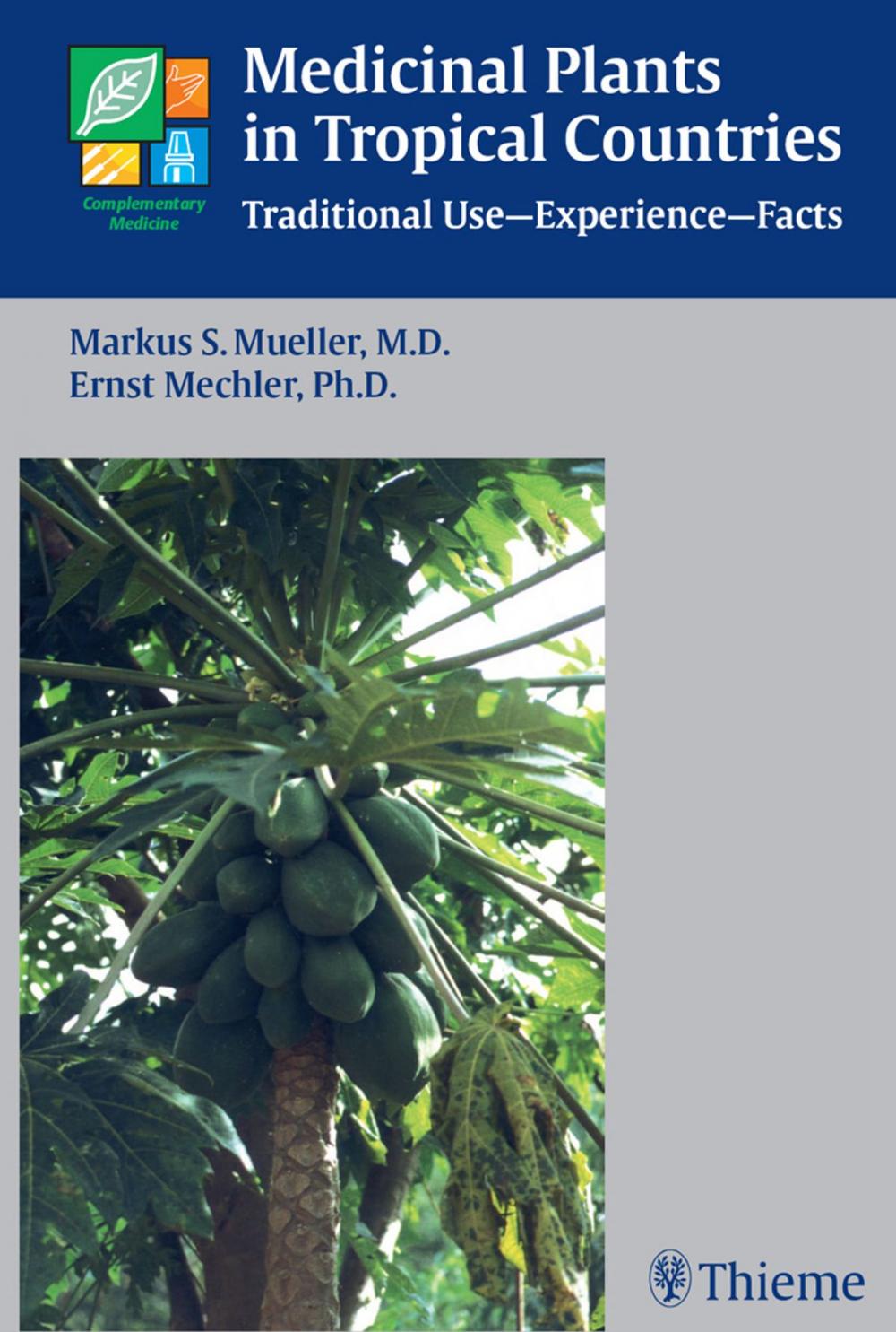 Big bigCover of Medicinal Plants in Tropical Countries