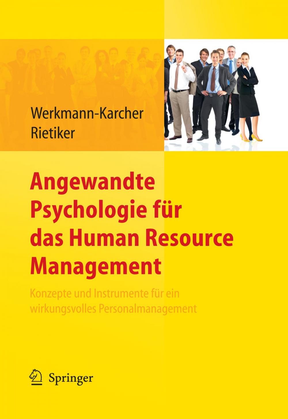 Big bigCover of Angewandte Psychologie für das Human Resource Management. Konzepte und Instrumente für ein wirkungsvolles Personalmanagement