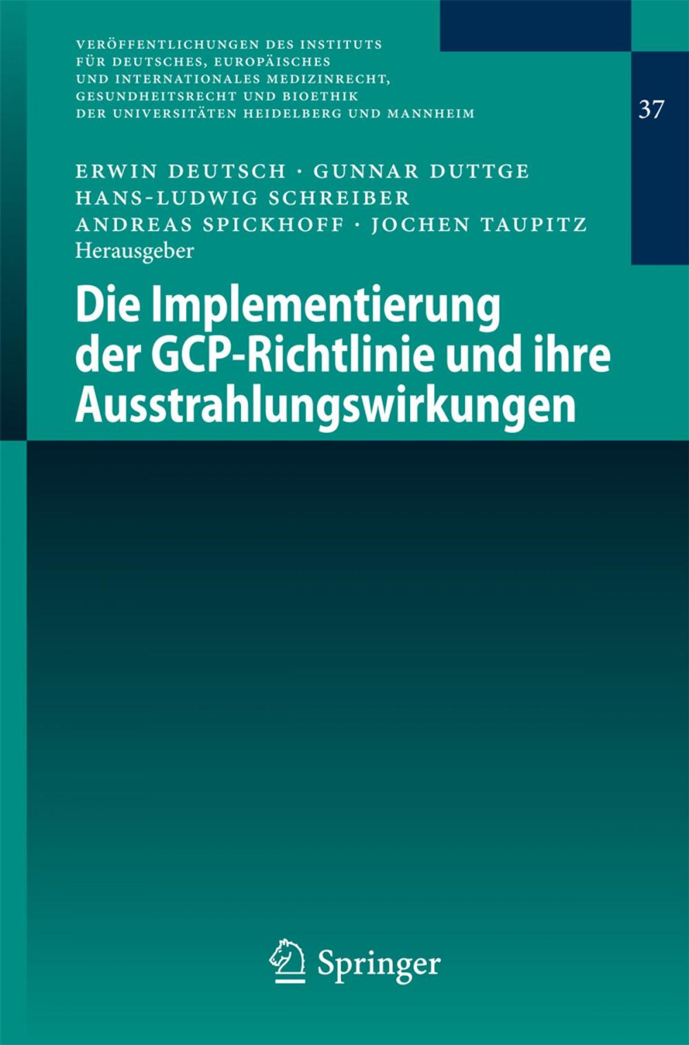 Big bigCover of Die Implementierung der GCP-Richtlinie und ihre Ausstrahlungswirkungen