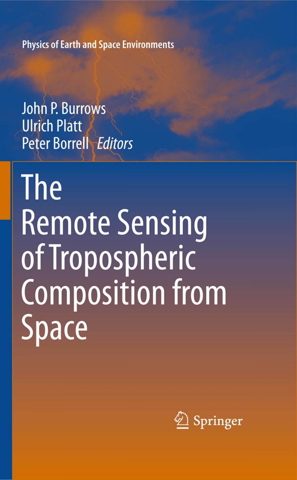 Big bigCover of The Remote Sensing of Tropospheric Composition from Space