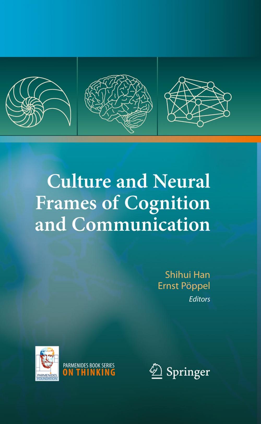 Big bigCover of Culture and Neural Frames of Cognition and Communication