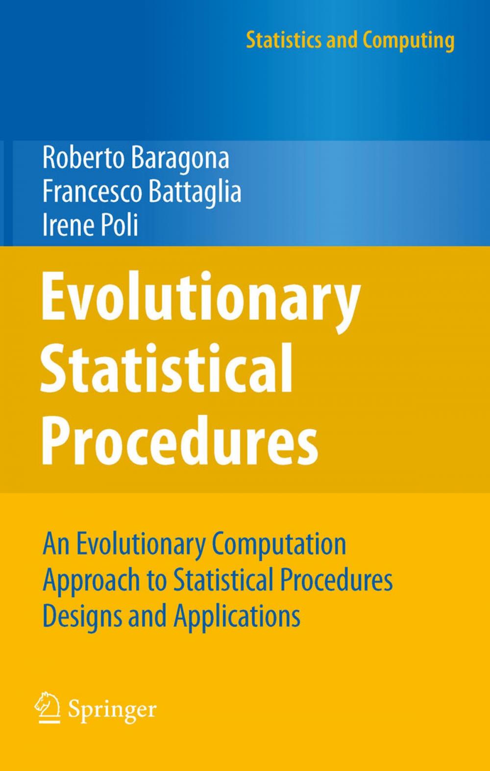 Big bigCover of Evolutionary Statistical Procedures