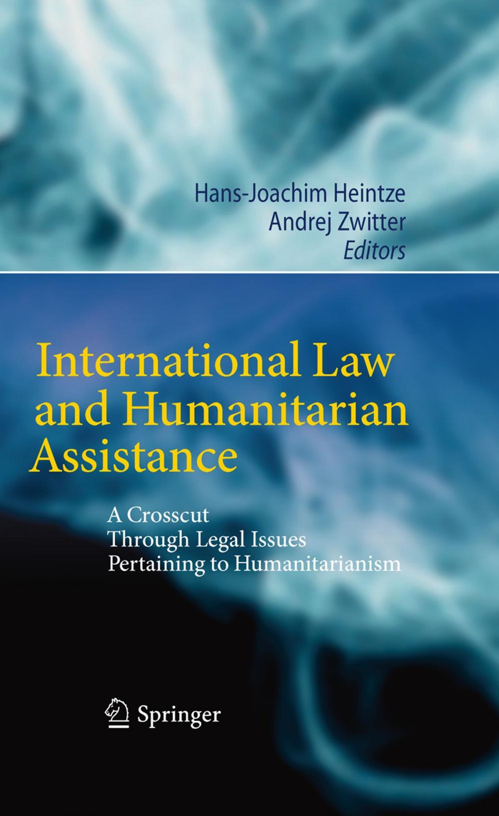 Big bigCover of International Law and Humanitarian Assistance