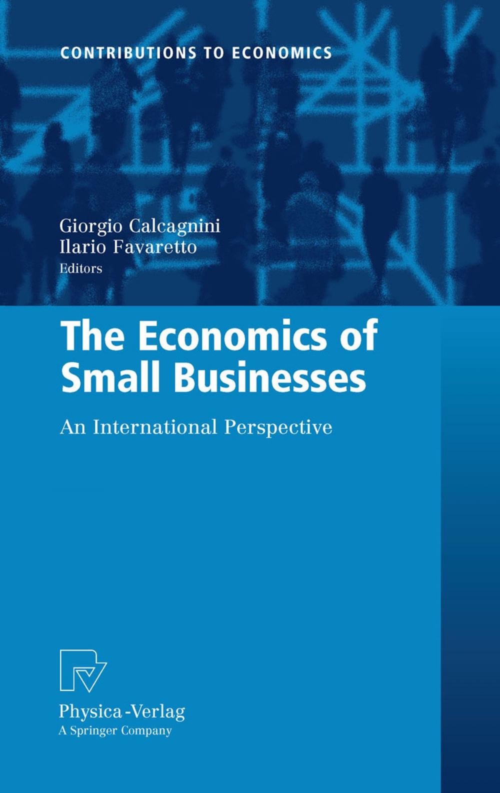 Big bigCover of The Economics of Small Businesses