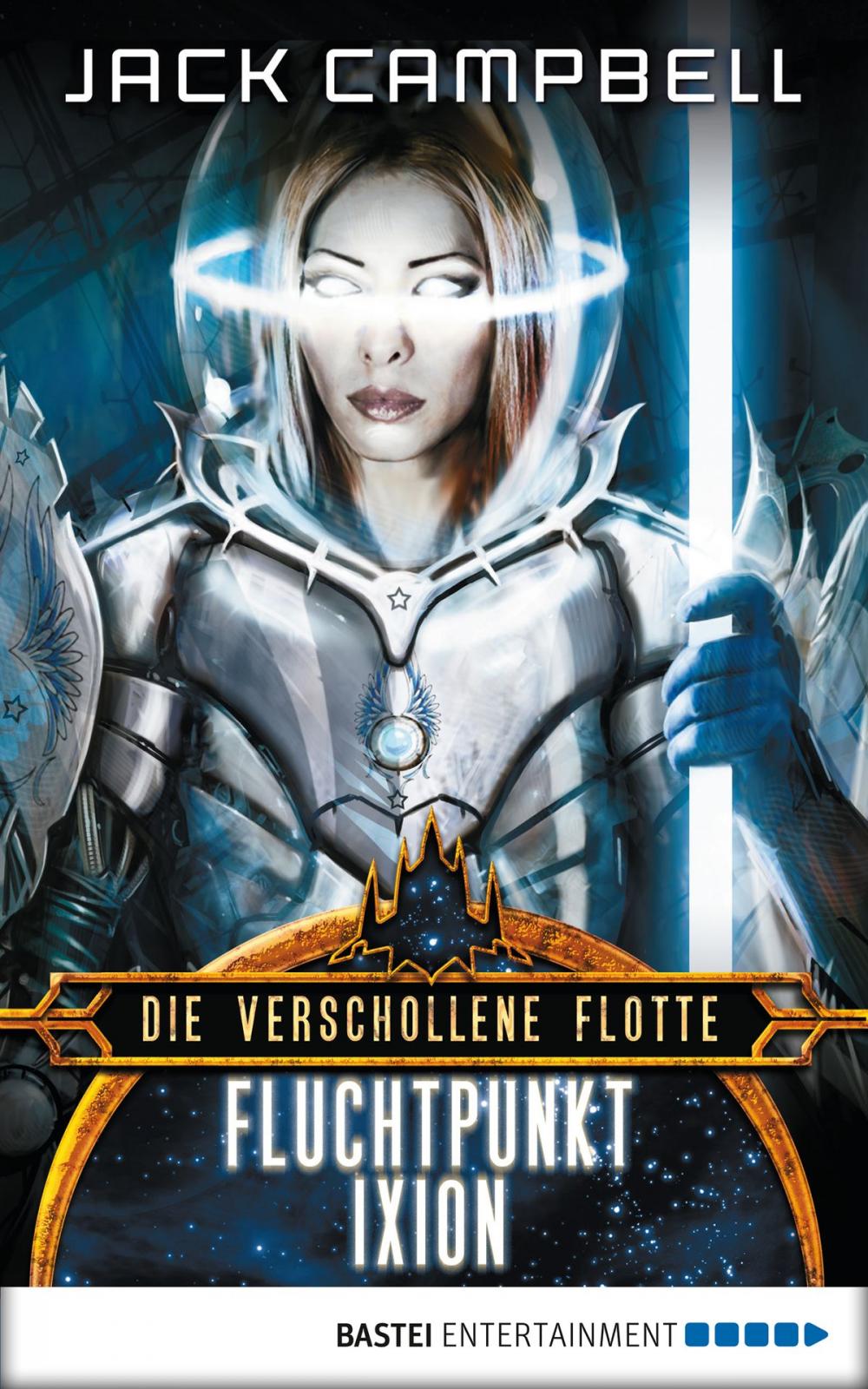 Big bigCover of Die Verschollene Flotte: Fluchtpunkt Ixion