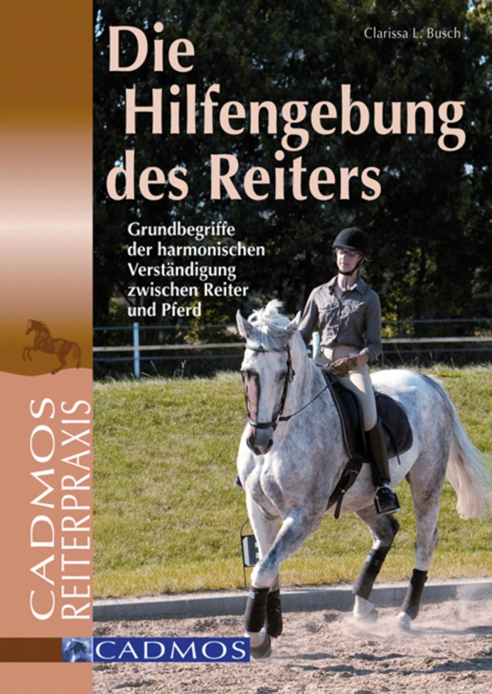 Big bigCover of Die Hilfengebung des Reiters