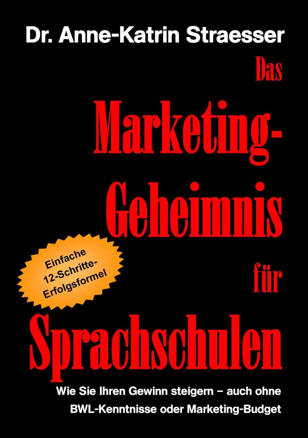 Big bigCover of Das Marketing-Geheimnis für Sprachschulen