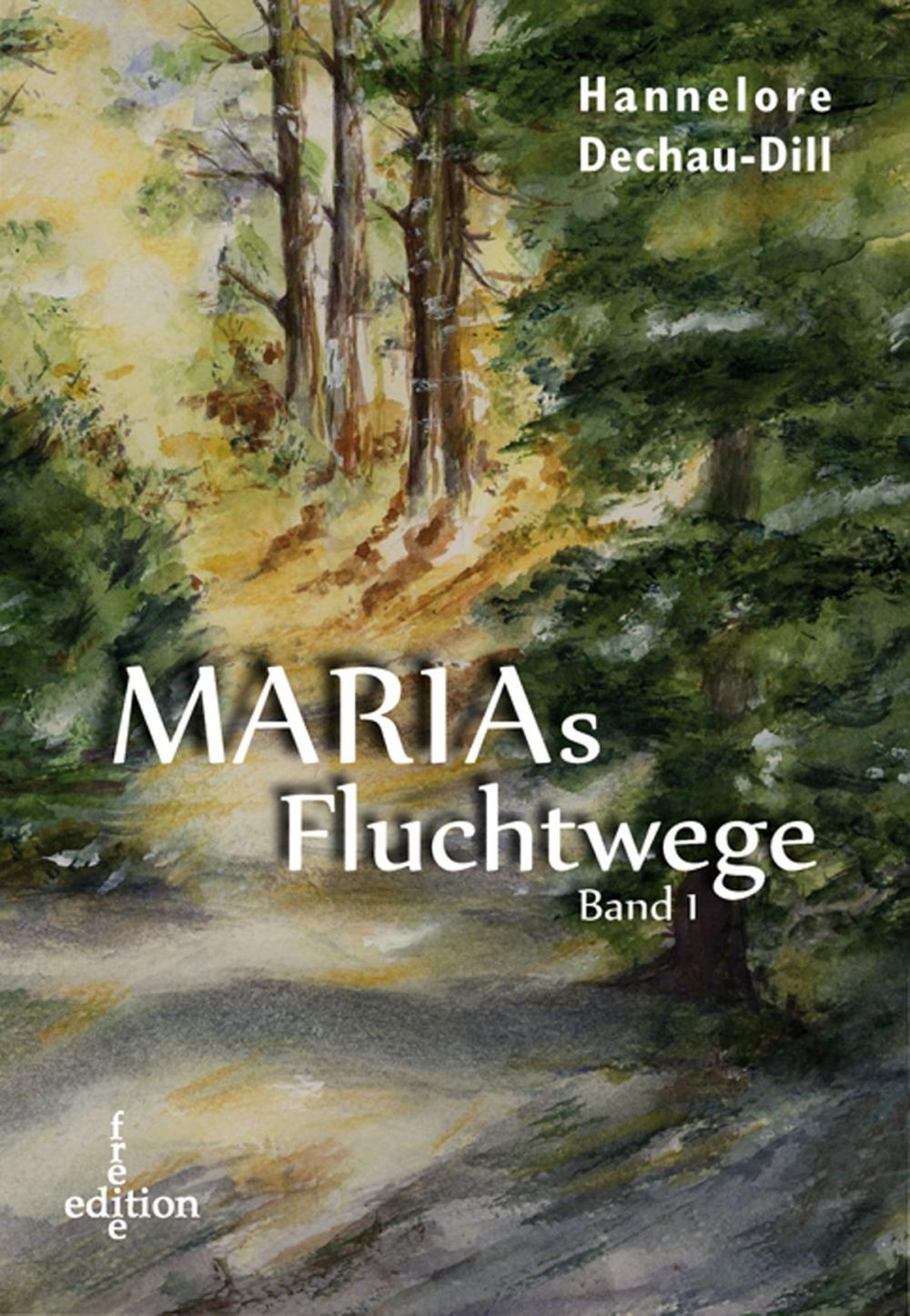 Big bigCover of Marias Fluchtwege I