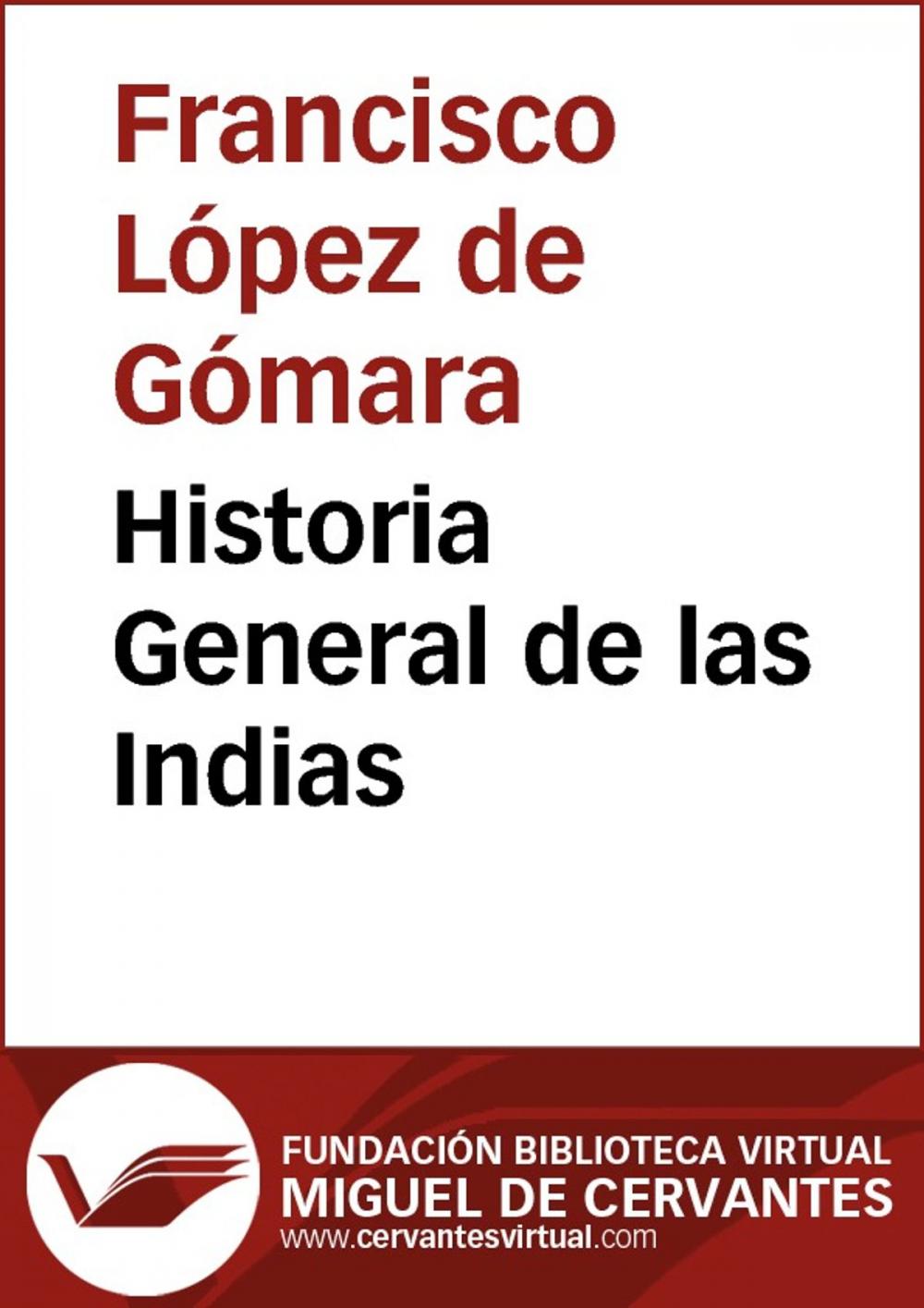 Big bigCover of Historia General de las Indias