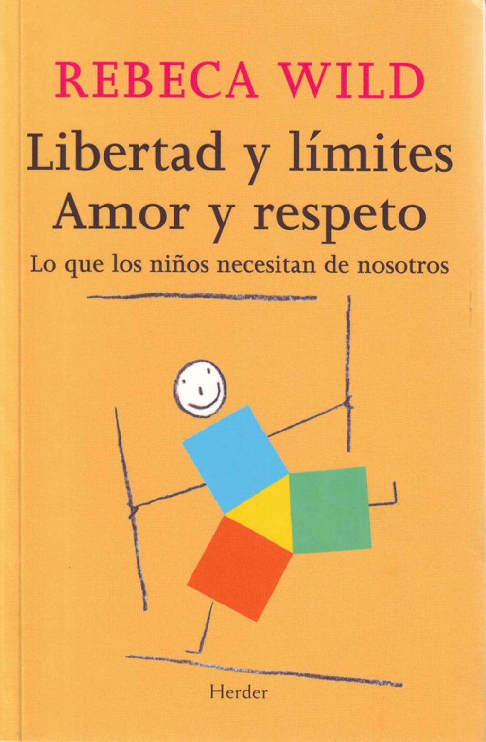 Big bigCover of Libertad y límites. Amor y respeto