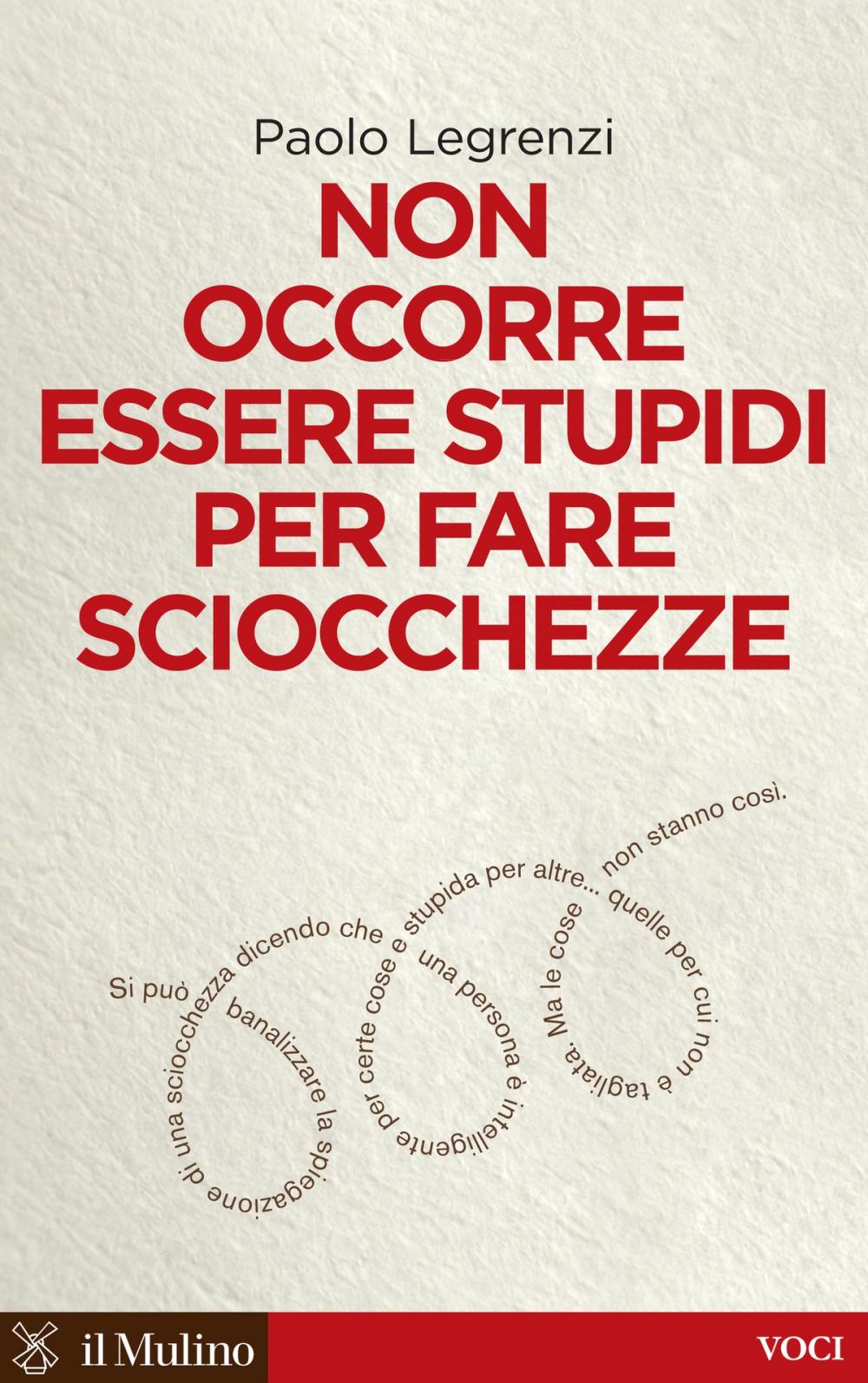 Big bigCover of Non occorre essere stupidi per fare sciocchezze