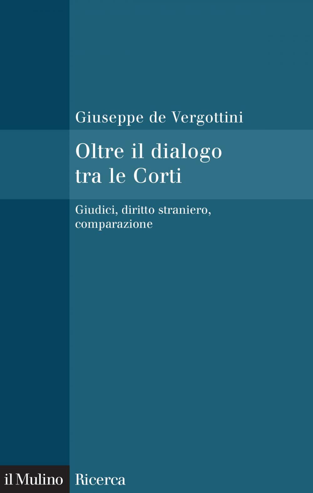 Big bigCover of Oltre il dialogo tra le Corti