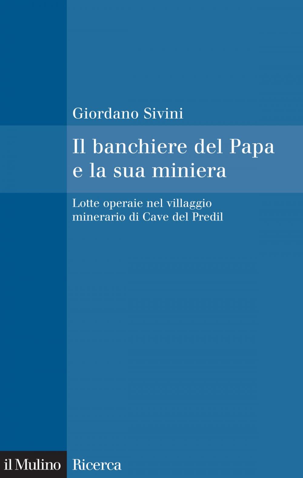 Big bigCover of Il banchiere del Papa e la sua miniera