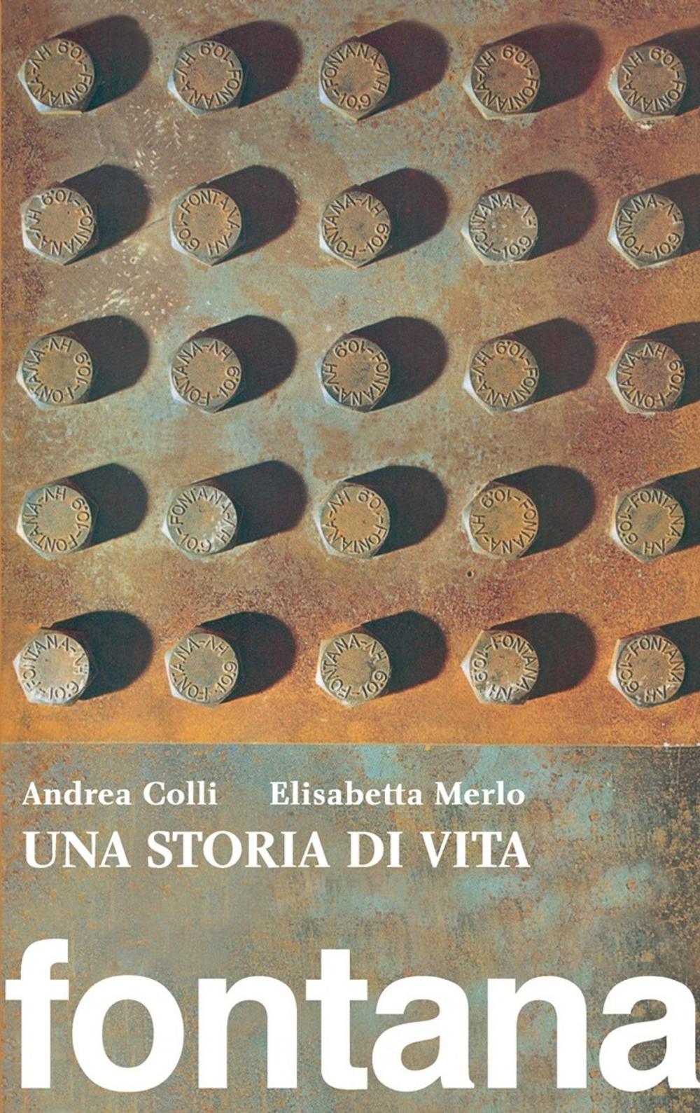 Big bigCover of Una storia di vita. Fontana