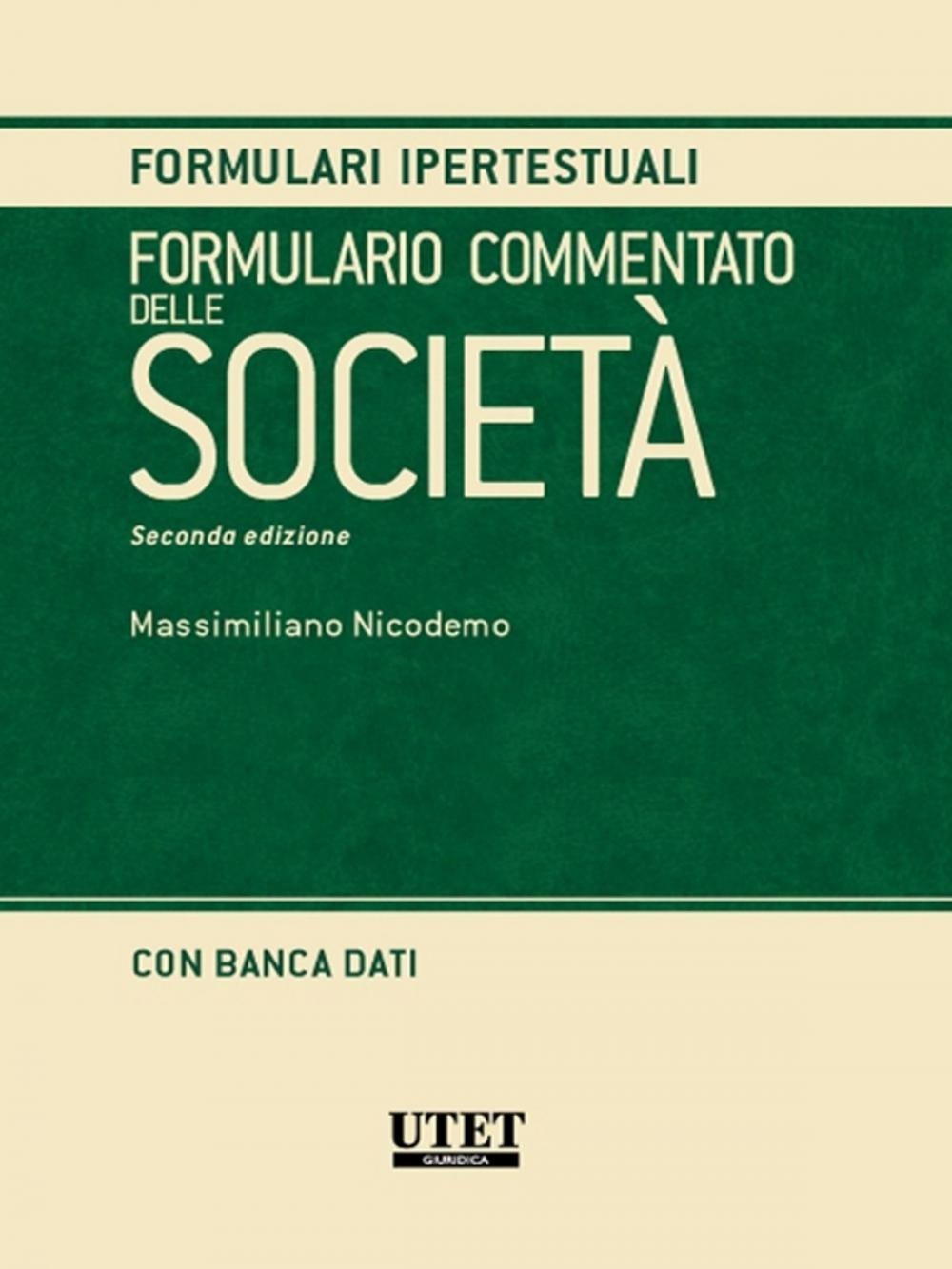 Big bigCover of Formulario commentato delle società