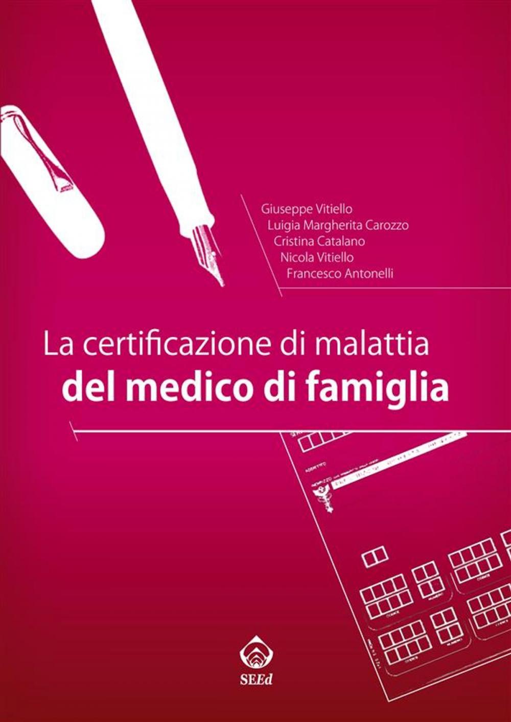 Big bigCover of La certificazione di malattia del medico di famiglia