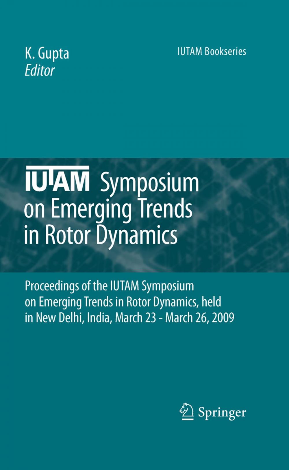 Big bigCover of IUTAM Symposium on Emerging Trends in Rotor Dynamics