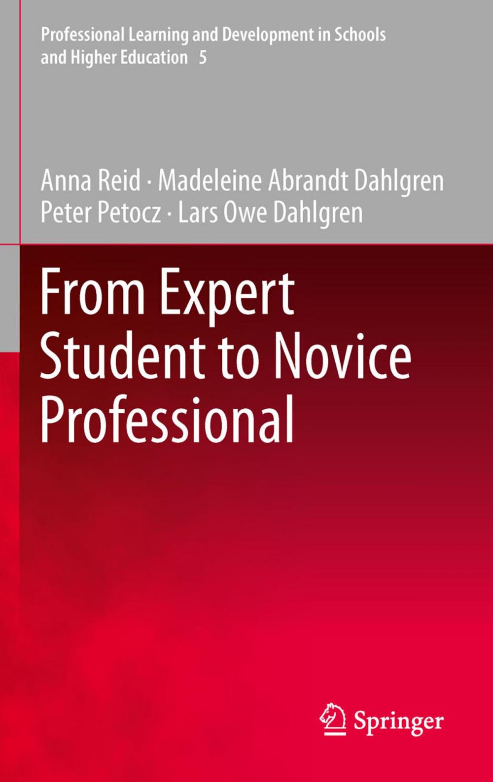 Big bigCover of From Expert Student to Novice Professional