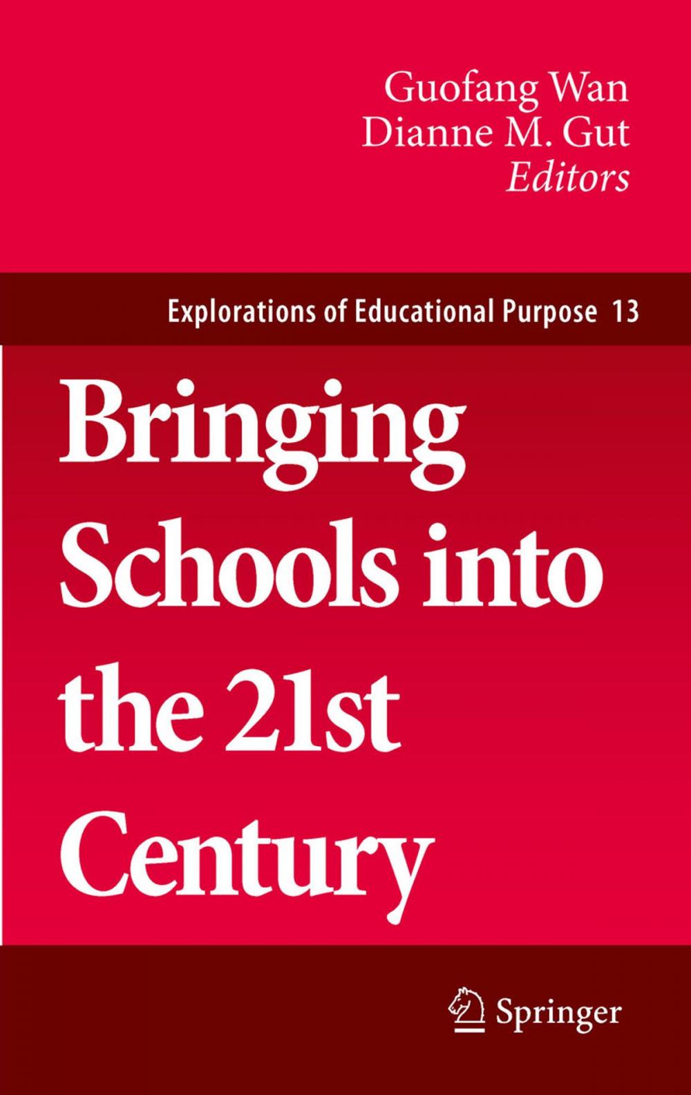 Big bigCover of Bringing Schools into the 21st Century