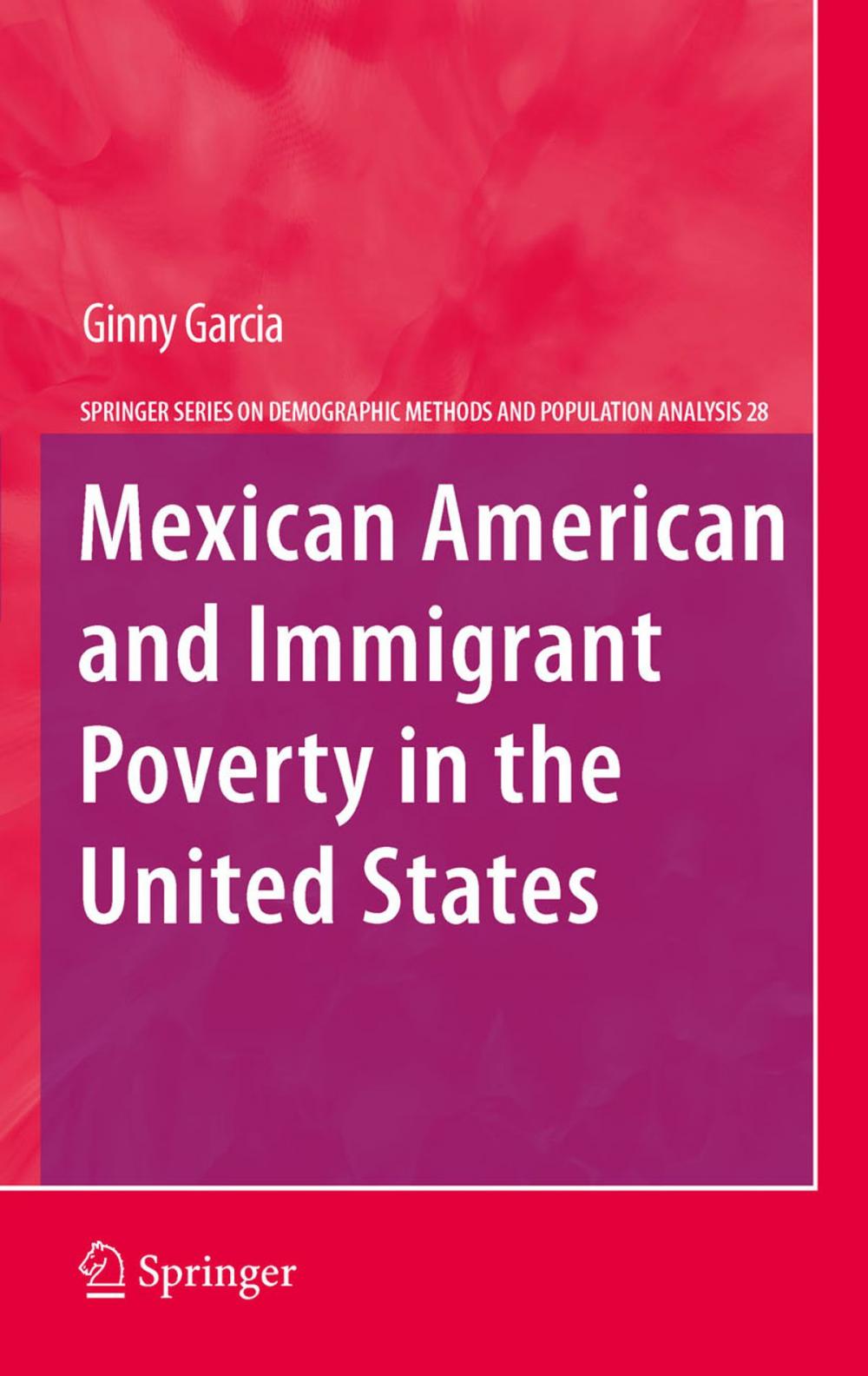 Big bigCover of Mexican American and Immigrant Poverty in the United States