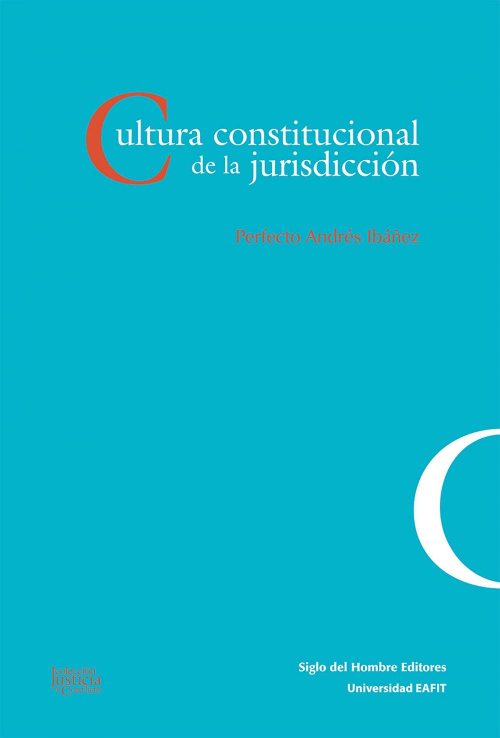 Big bigCover of Cultura constitucional de la jurisdicción