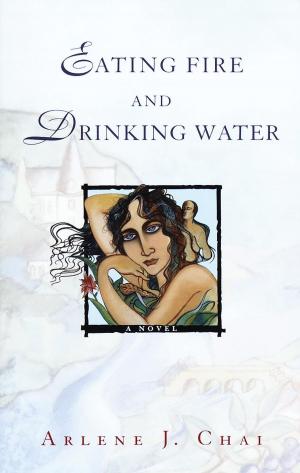 Book cover of Eating Fire and Drinking Water