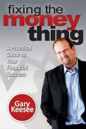 Cover of the book Fixing the Money Thing by Peter Marks