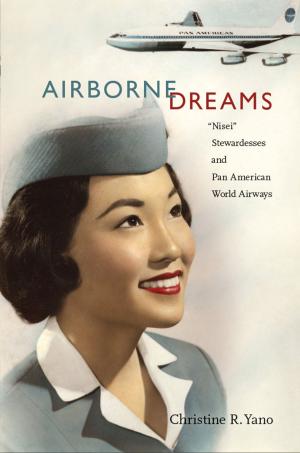 Cover of the book Airborne Dreams by Jennifer A. Yoder