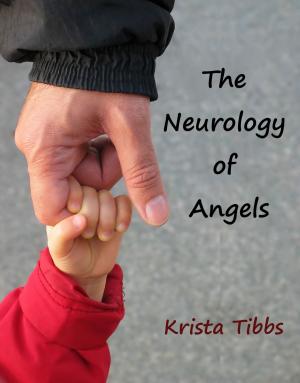 bigCover of the book The Neurology of Angels by 