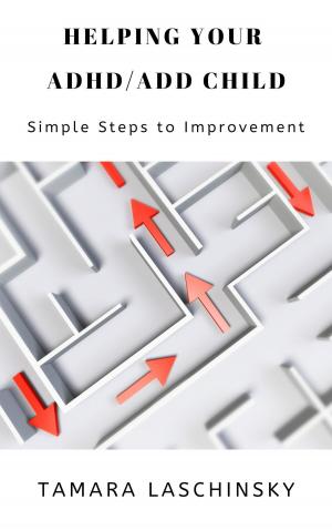 Cover of Helping Your ADHD/ADD Child: Simple Steps to Improvement
