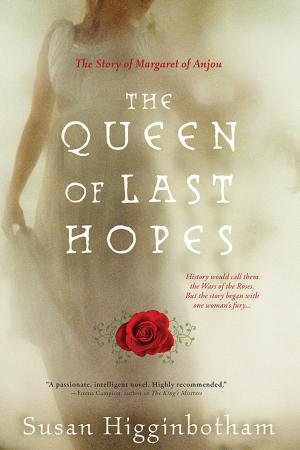 Cover of the book The Queen of Last Hopes by Loucinda McGary