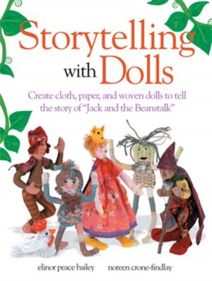 Cover of the book Storytelling With Dolls by Editors of D&C