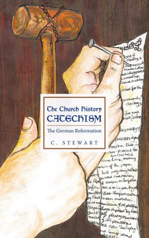 Cover of the book The Church History Catechism by Vincent Greene Sr.