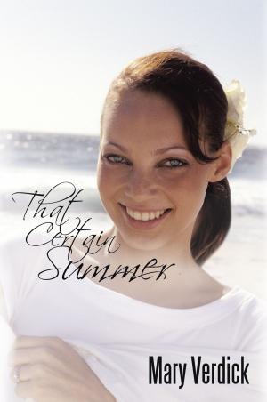 Cover of the book That Certain Summer by Josefina Lindte
