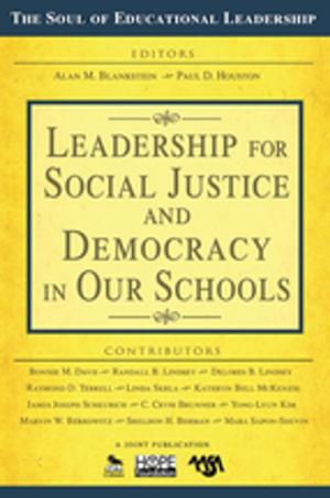 Cover of the book Leadership for Social Justice and Democracy in Our Schools by Deborah Ward