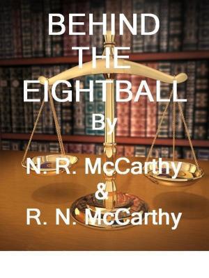 Cover of the book Behind the Eightball by J.W. Morgan