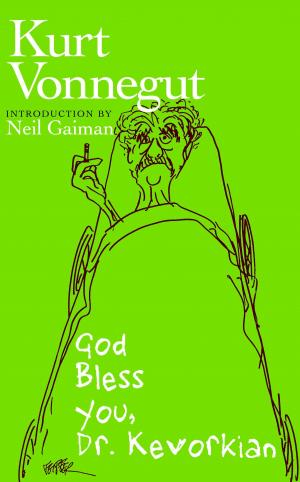 Cover of the book God Bless You, Dr. Kevorkian by Alex Klaits, Gulchin Gulmamadova-Klaits