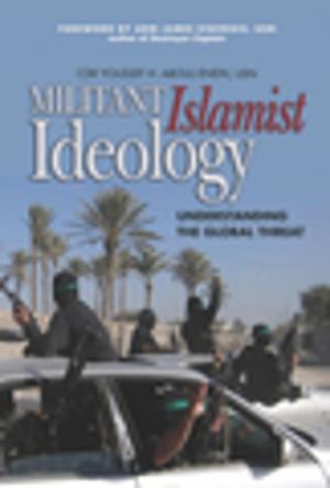 Cover of the book Militant Islamist Ideology by Stuart D. Goldman